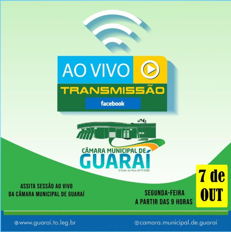 Câmara Municipal de Guaraí inicia transmissão ao vivo pelas redes sociais nesta segunda, 7