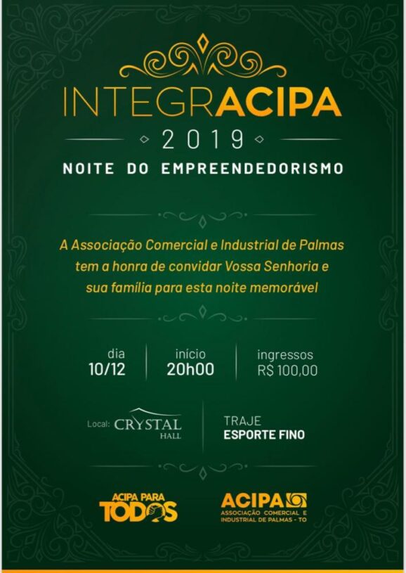INTEGRACIPA! Acipa promove confraternização para empresários de Palmas; saiba mais