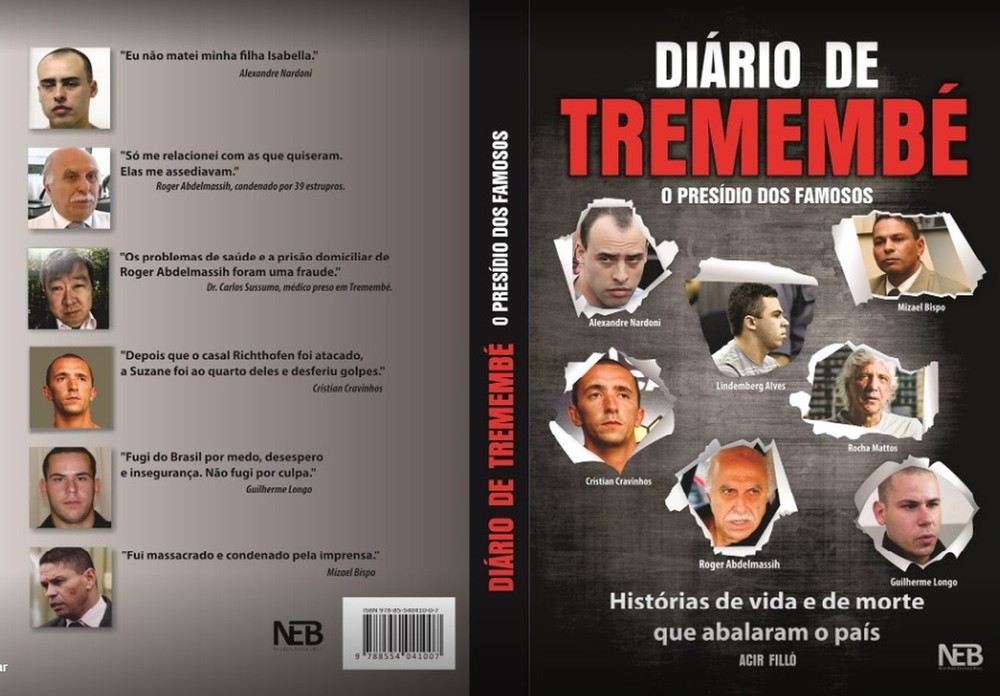 Justiça proíbe venda de livro sobre presos famosos Tremembé: