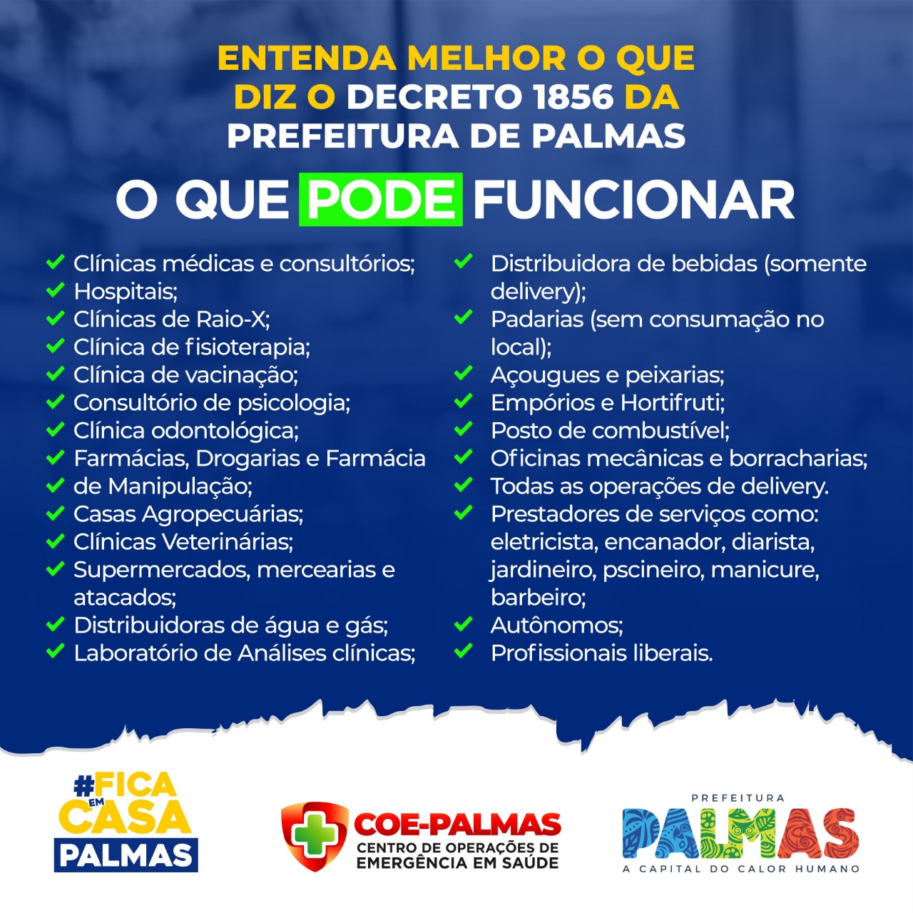 Confira a lista das 24 atividades que podem abrir e as 23 que não podem em Palmas durante a quarentena