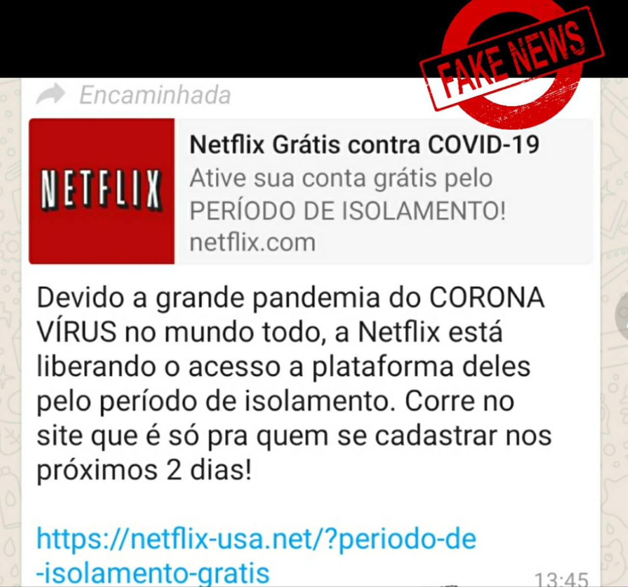 É fake news! Golpe no Whatsapp usa link falso da Netflix e afirma que será liberado acesso grátis devido ao coronavírus