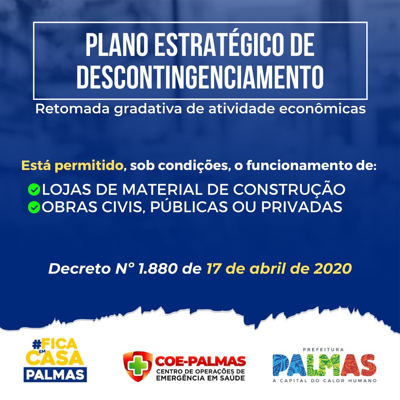 Decreto em Palmas é alterado e agora permite retomada de obras e abertura de lojas de material de construção