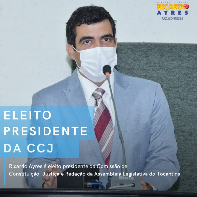 Deputado estadual, Ricardo Ayres é reconduzido à presidência da Comissão de Constituição, Justiça e Redação