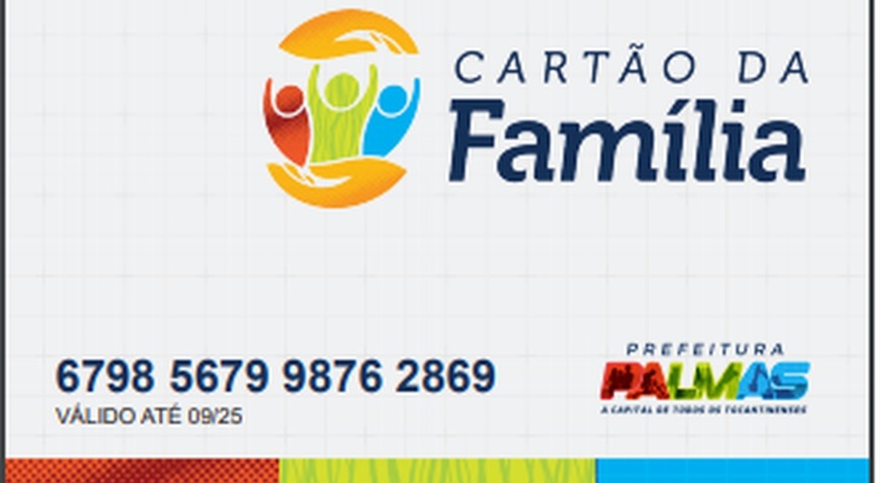 Saiu! Segunda parcela do benefício do Cartão da Família, em Palmas, estará disponível para uso nesta sexta-feira