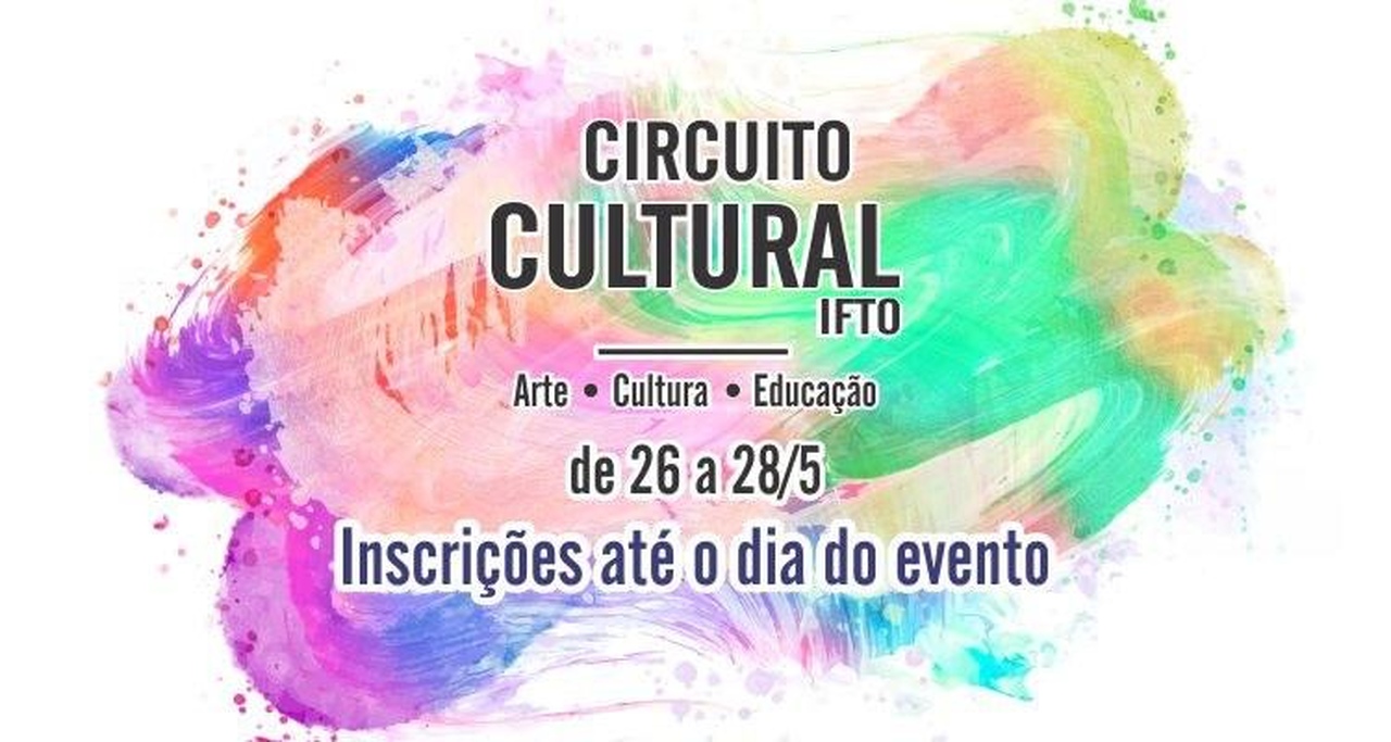 Circuito Cultural: Adetuc apoia e participa de evento realizado pelo IFTO