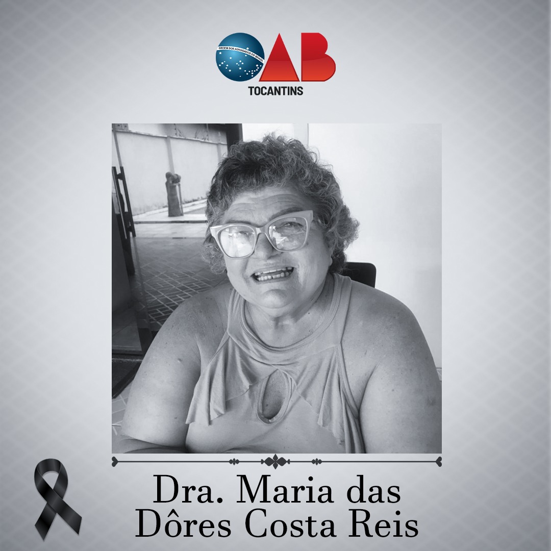 Morre 'Das Dôres', advogada e irmã do vereador de Palmas, Marcio Reis; OAB Tocantins lamenta