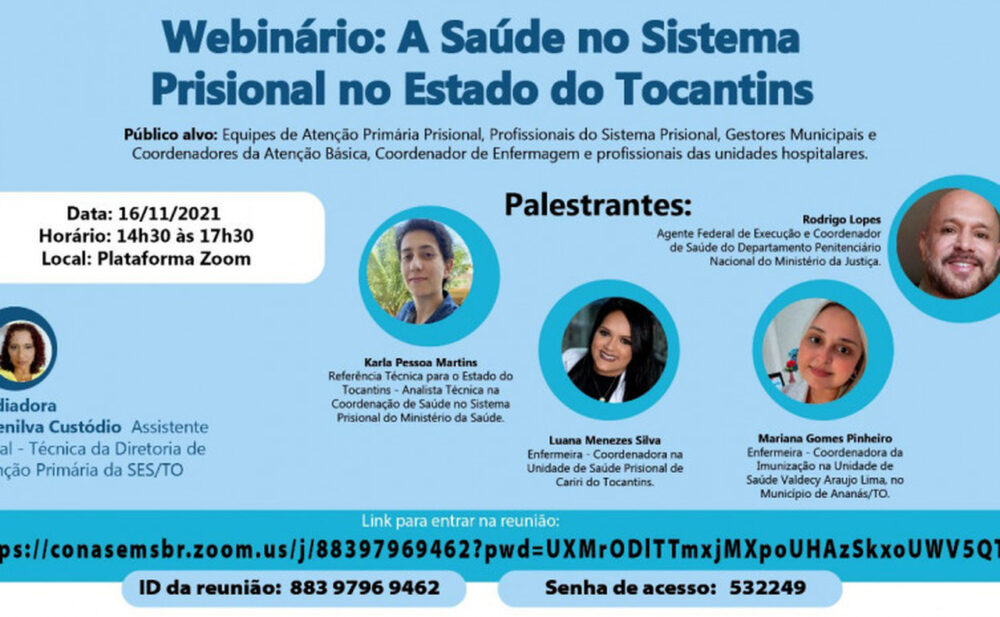 Governo do Tocantins promove Webinário sobre Atenção à Saúde no Sistema Prisional; evento acontece nesta terça, 16
