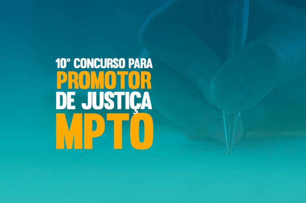 Provas do concurso para Promotor de Justiça do MPTO acontecem no fim deste mês; saiba mais