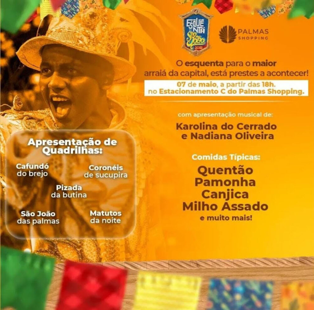 Esquenta da São João: Tradicional evento da cultura junina de Palmas acontecerá neste sábado, 07; confira