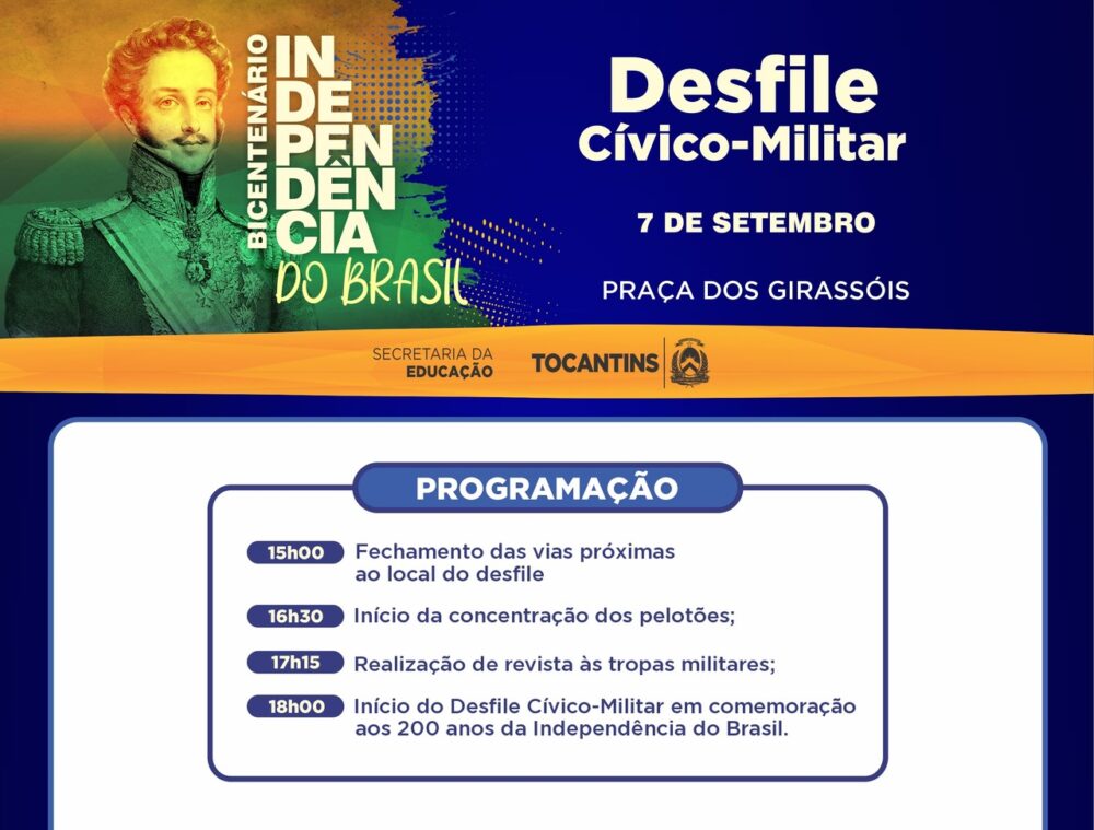 Desfile em comemoração ao bicentenário da Independência do Brasil terá participação de quatro mil militares e civis, em Palmas