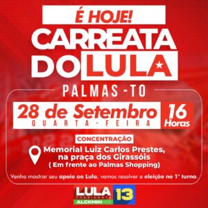 Apoiadores de Lula se mobilizam para carreata nesta quarta-feira, 28, em Palmas