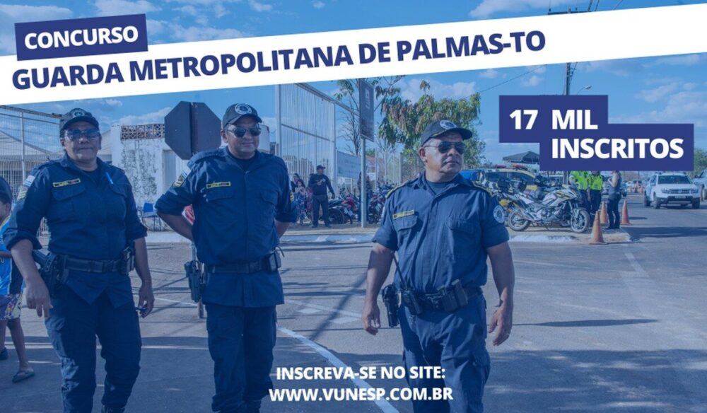 Concurso da Guarda Metropolitana de Palmas ultrapassa 17 mil candidatos inscritos; saiba como participar