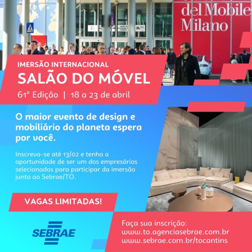 Sebrae Tocantins lança edital para empresários irem ao Salão Internacional do Móvel de Milão