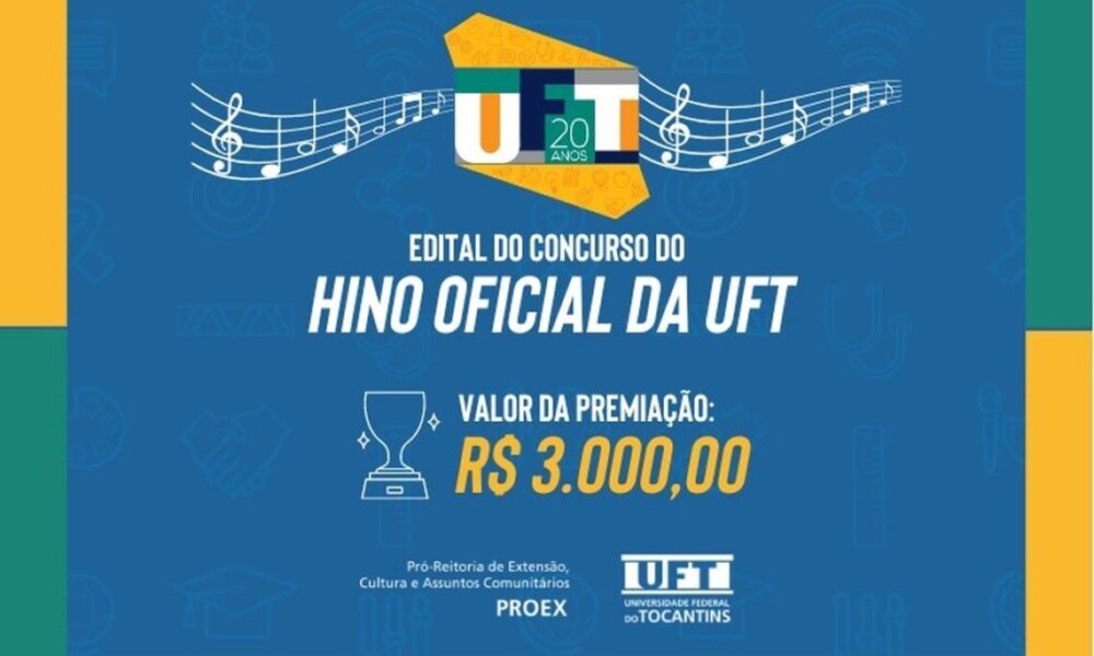 UFT lança concurso para a escolha de seu Hino Oficial com prêmio de R$ 3 mil; saiba como participar