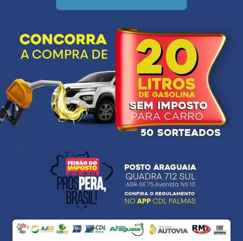 Dia D do Feirão do Imposto realizará sorteio de quatro mil litros de gasolina sem tributação nesta sexta-feira (26), em Palmas