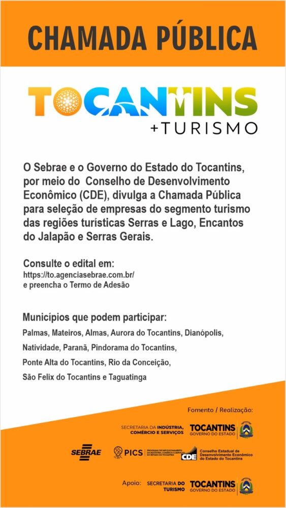 Sebrae faz chamada pública para empresas participarem do Tocantins + Turismo