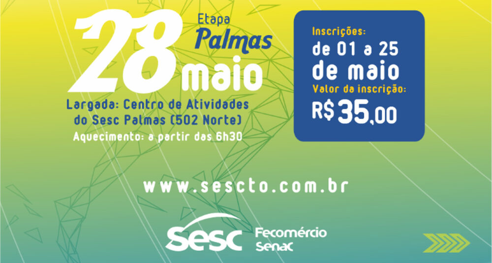 Em Palmas: Circuito Sesc de Corridas 2023 está com inscrições abertas até 25 de maio; saiba como participar