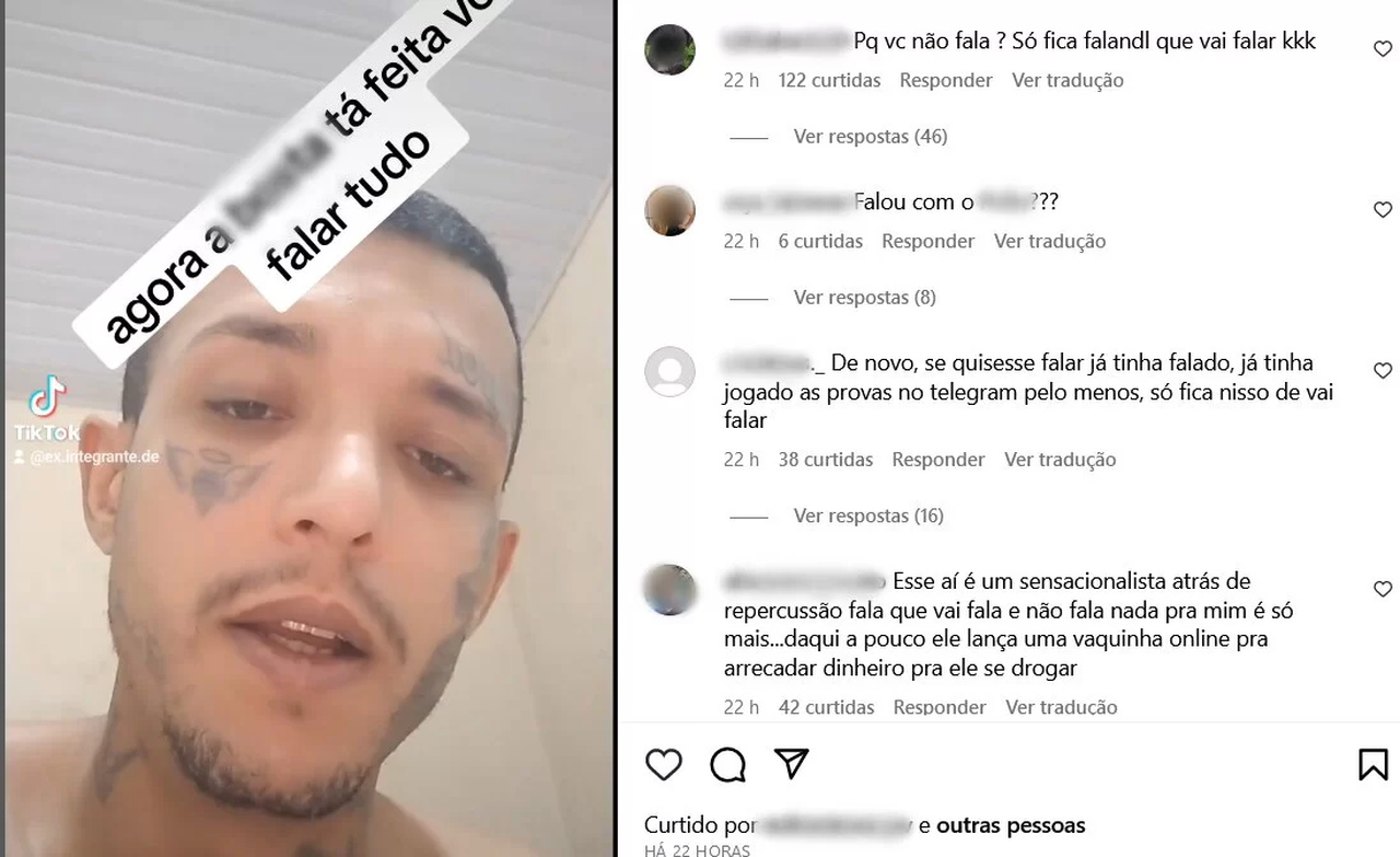 “Só fala e fala nada”: seguidores começam a duvidar de suposto ex-PCC; VEJA VÍDEO