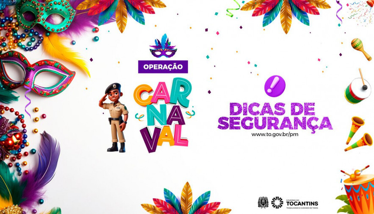 Confira orientações da Polícia MIlitar para curtir o Carnaval 2024 com segurança
