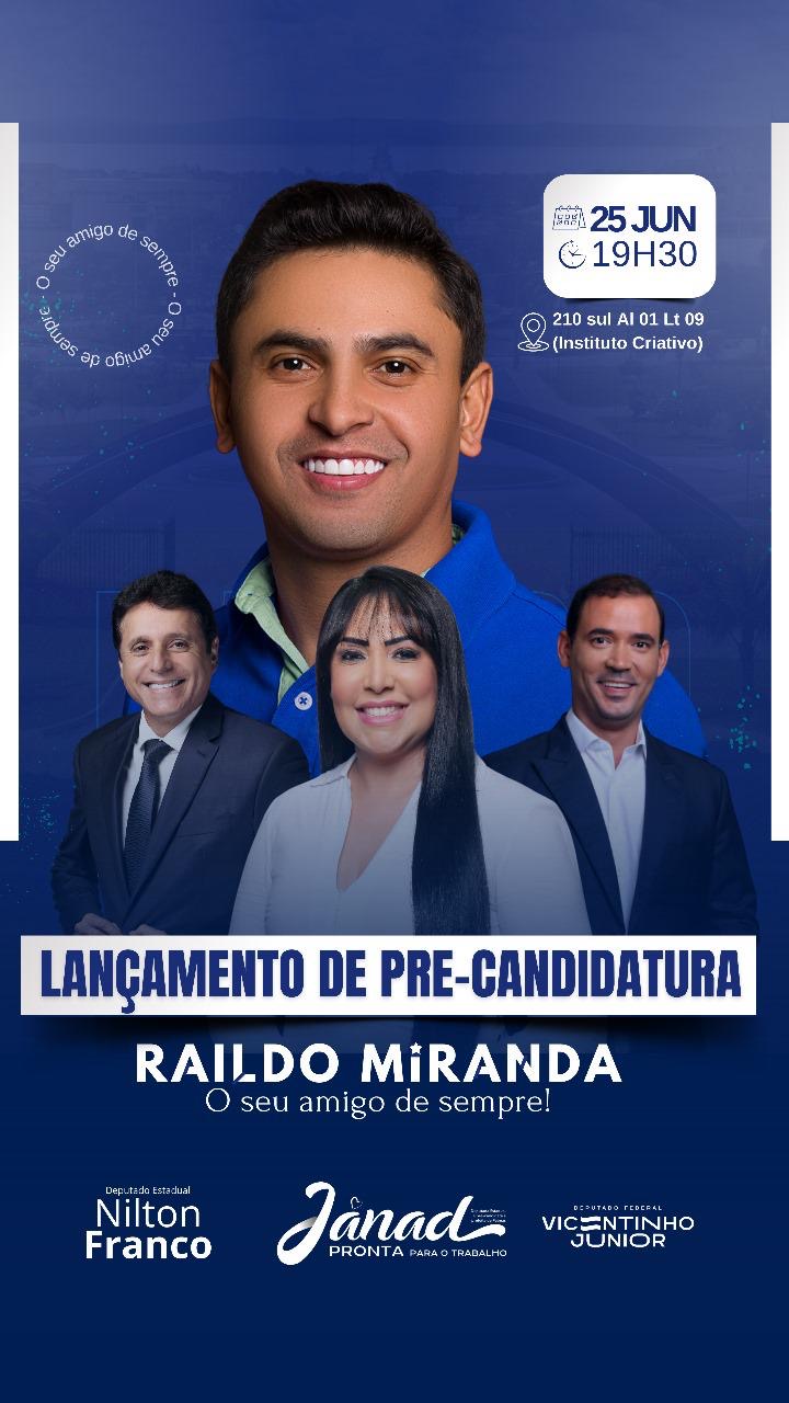 Raildo Miranda lança pré-candidatura a vereador de Palmas na terça (25) e destaca força na disputa por uma vaga na Câmara