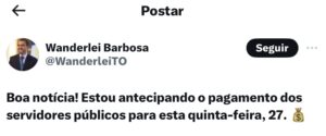 AGORA: Wanderlei Barbosa anuncia antecipação do pagamento dos salários dos servidores do Tocantins para quinta (27)