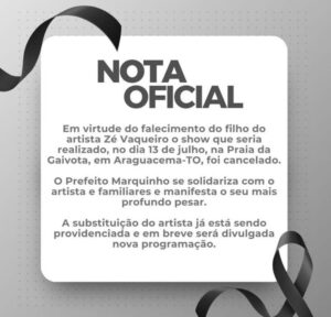 Shows do Zé Vaqueiro que aconteceriam em Araguacema, Novo Alegre e Pedro Afonso são cancelados após morte do filho do cantor