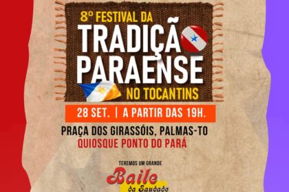 Palmas: 8º Festival da Tradição Paraense no Tocantins acontece neste sábado (28)