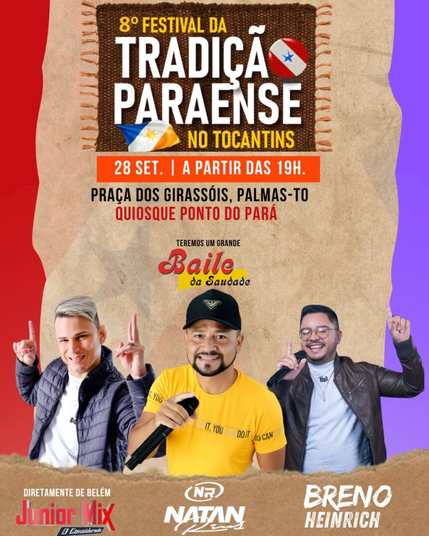 Palmas: 8º Festival da Tradição Paraense no Tocantins acontece neste sábado (28)