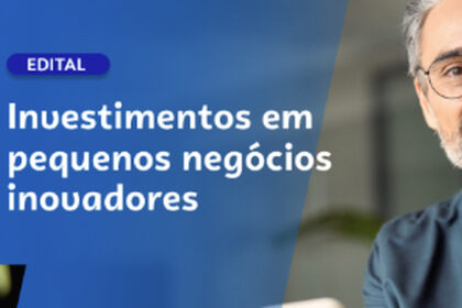 Sebrae anuncia criação de fundo para investimento em negócios inovadores