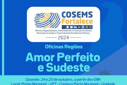 Evento para aprimorar a gestão da saúde pública no Tocantins acontecerá em Porto Nacional