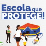 MEC prorroga até 19 de maio prazo para adesão de estados e municípios ao Programa Escola que Protege