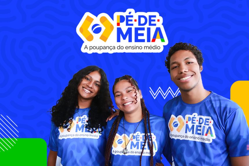 Pé-de-Meia: começa pagamento da quarta parcela de R$ 200 para estudantes do ensino médio; Confira calendário