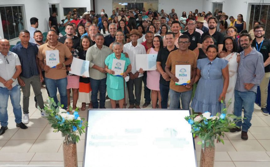 Famílias de São Félix e Cristalândia recebem títulos de propriedade em ação integrada do Governo e Judiciário