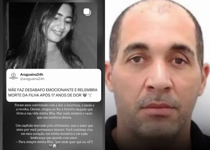 “Nada mudará o vazio que sua ausência deixou”, diz mãe de jovem assassinada em 2009 após morte de condenado em Araguaína