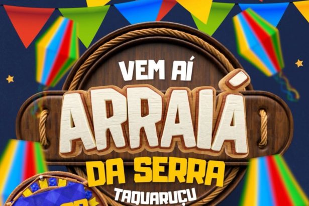 Arraiá da Serra coloca Taquaruçu no clima das festas juninas e promete reunir moradores e turistas nos dias 19 e 20 de junho