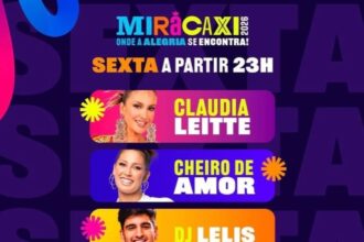 Miracaxi 2026 abre programação de sexta-feira com Claudia Leitte, Cheiro de Amor e DJ Lelis a partir das 23h 11 Miracaxi 2026 abre programação de sexta-feira com Claudia Leitte, Cheiro de Amor e DJ Lelis a partir das 23h