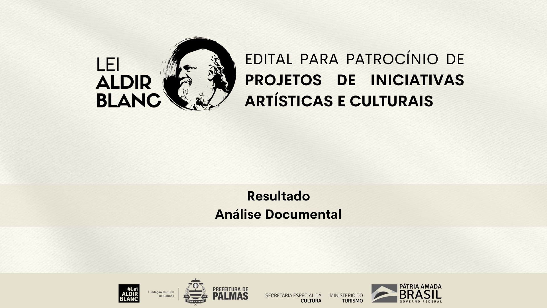 Fundação Cultural de Palmas divulga resultado final da análise documental do edital da Lei Aldir Blanc